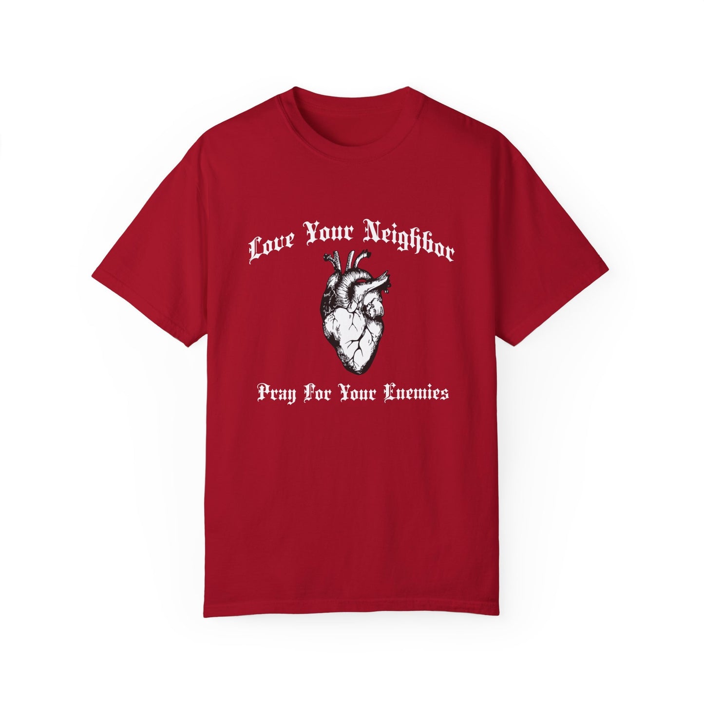 "LOVE YOUR NEIGHBOR" Shirt